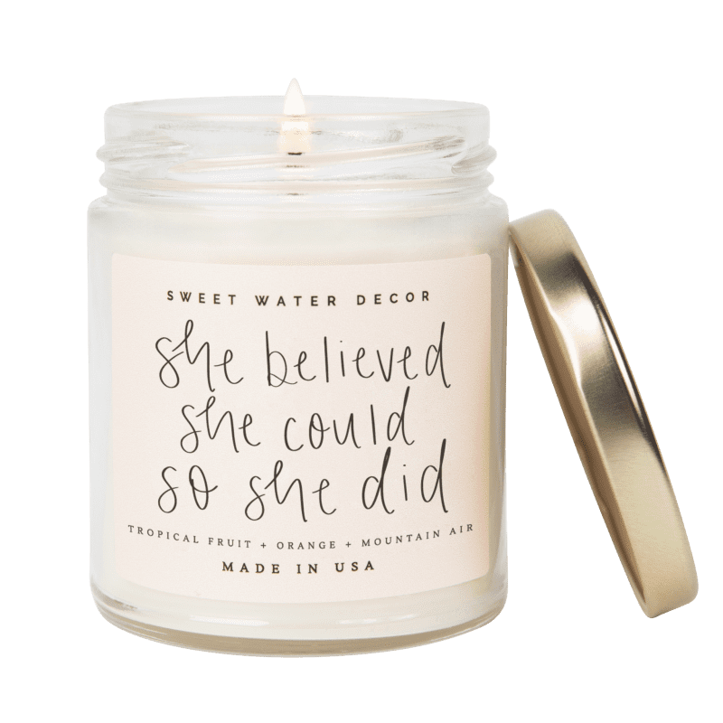 CJ009 SHE BELIEVED SHE COULD SO SHE DID 2023 QUOTE CANDLE SWEET WATER DECOR WB 445718