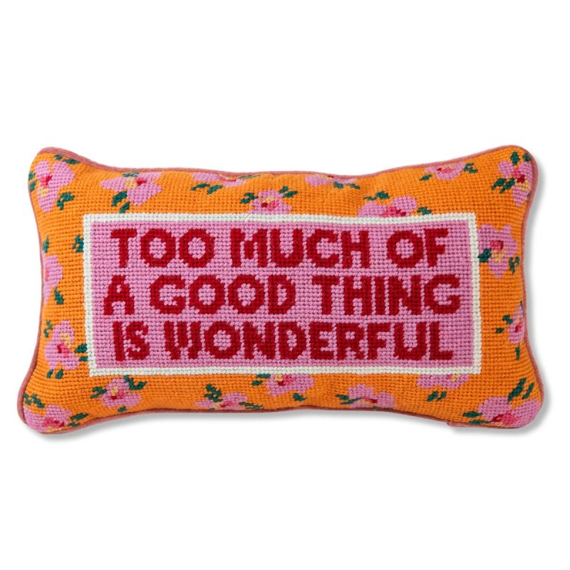 toomuchofagoodthingneedlepointpillowfurbishstudio a7663eda 4780 4ae5 93bd b09fccbbdf8a